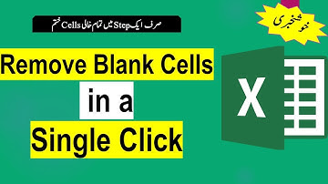 Remove Blank Cells in Excel - Single Click (Urdu/Hindi)