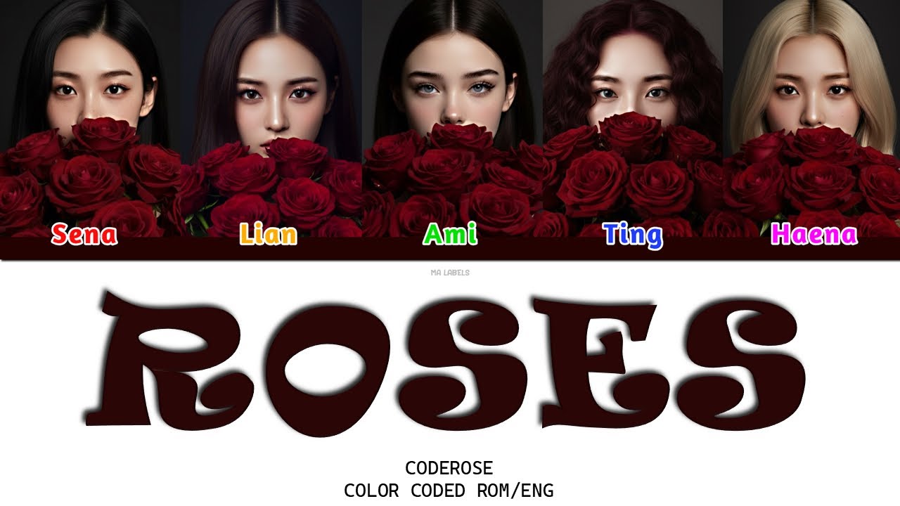 𝗖𝗼𝗱𝗲𝗥𝗼𝘀𝗲 (코드로즈) – ROSES (𝗖𝗼𝗹𝗼𝗿 𝗖𝗼𝗱𝗲𝗱 𝗟𝘆𝗿𝗶𝗰𝘀 |Han/𝗥𝗼𝗺/𝗘𝗻𝗴)