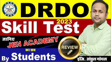 जानिए JEN Academy का सच - DRDO SKILL TEST All Trade  REVIEW