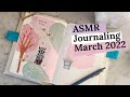 ASMR Journaling No Talking, Personal Journal Setup For March 2022 | My True Life