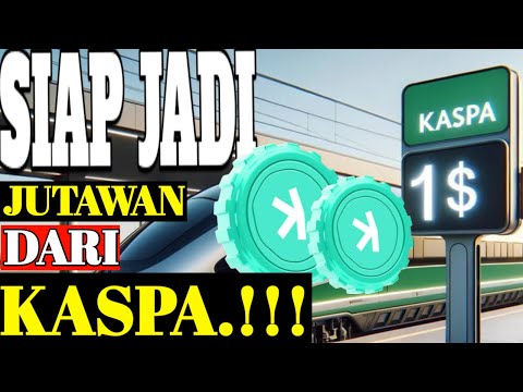 INILAH ALASAN KENAPA KALIAN WAJIB PUNYA KASPA.. 🤑🤑AWAS JANGAN SAMPE NYESEL.. ‼️
