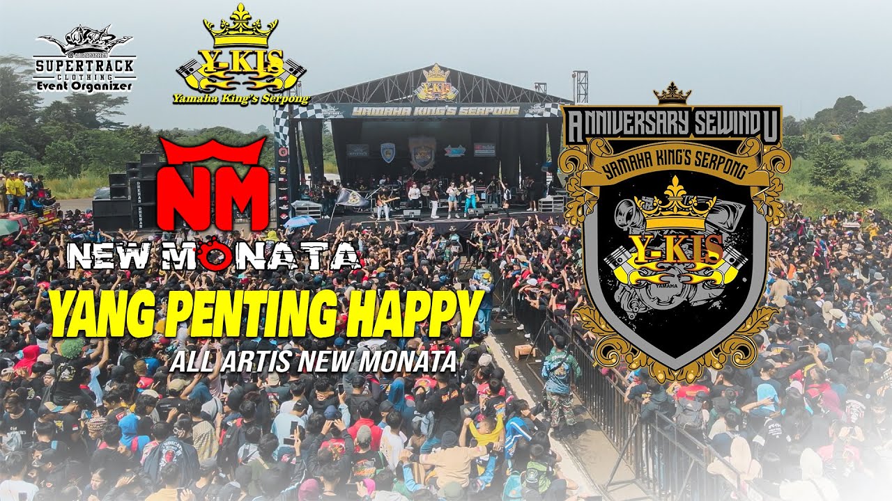 NEW MONATA - YANG PENTING HAPPY - ALL ARTIS - Y-KIS - SUPERTRACK 0FFICIAL