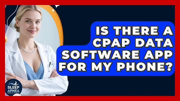 Is There A CPAP Data Software App For My Phone? - Sleep Apnea Support Network