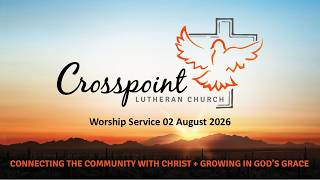 Worship Service 02 August 2026