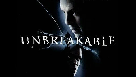 Unbreakable SoundTrack - Unbreakable