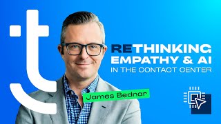 Rethinking empathy and AI in the contact center