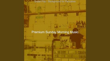 Magical Moods for Long Brunches