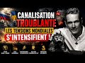 Canalisation troublante : les tensions mondiales s’intensifient.