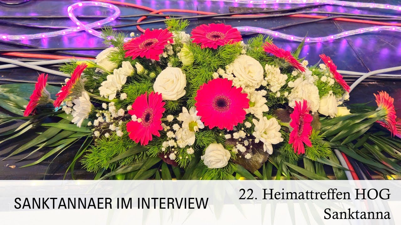 2025 05  Heimattreffen HOG Sanktanna _ Sanktannaer im Interview