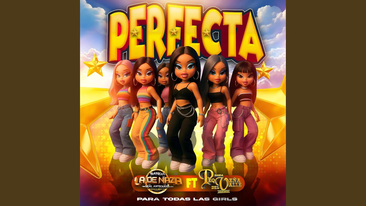 PERFECTA (feat. Banda La De Naza)