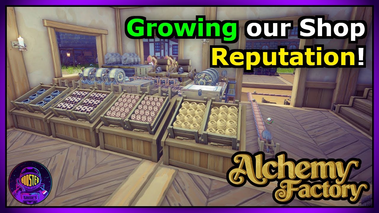 LIVE | Growing our Shop Reputation! | Alchemy Factory Automation & Shopkeeper Simulator Gameplay