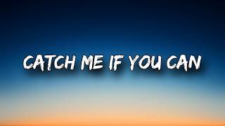 Catch Me If You Can | Official Lyrics Video screenshot 3