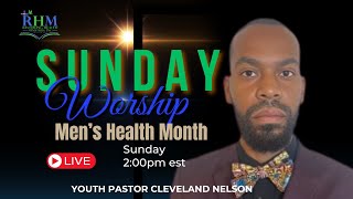 Men s Health Month, Youth Pastor Cleveland Nelson