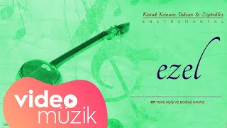 Kabak Kemane Taksim & Zeybekler -  Aydın Kerimoğlu Zeybeği(Uşşak Taksim)