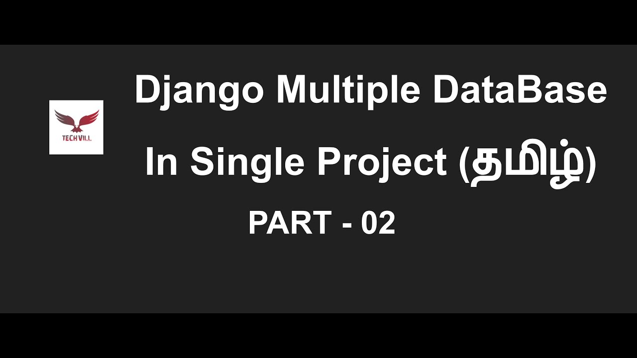 Django with multiple database part - 2 in Tamil - YouTube