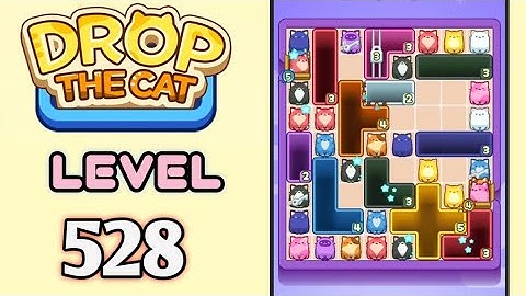Drop the Cat! Level 528 Walkthrough