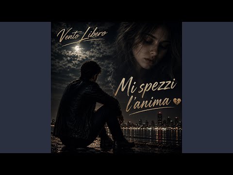 Mi spezzi L'Anima