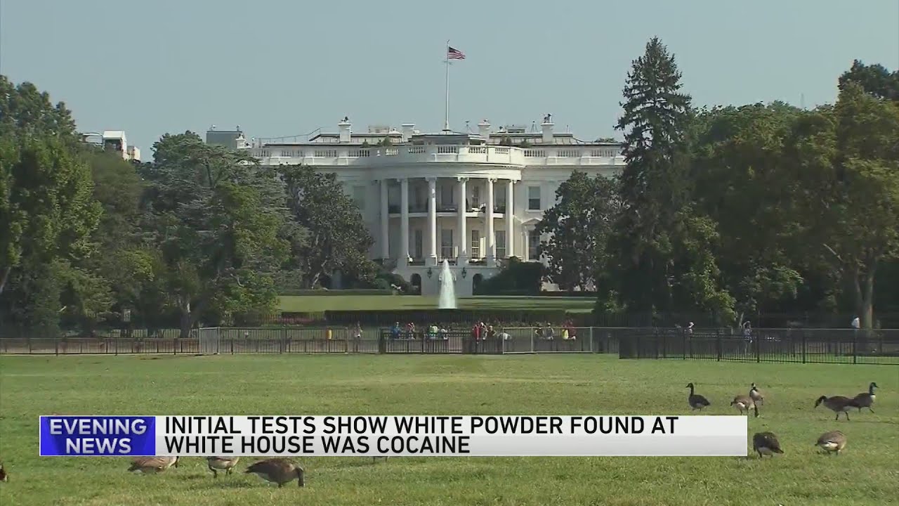 Substance found at White House tests positive for cocaine