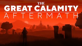 The Great Calamity: AFTERMATH -  Breath of the Wild