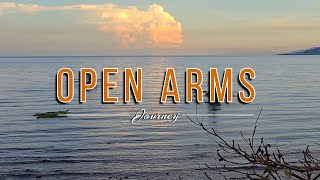 OPEN ARMS - (4k Karaoke Version) - in the style of Journey