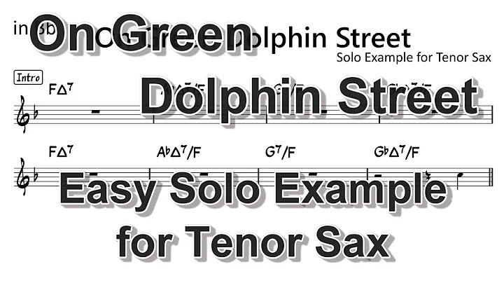On Green Dolphin Street - Easy Solo Example for Tenor Sax (Take-1)
