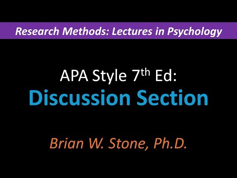 Research Methods - APA Style 7th Ed Pt5 - Discussion Section