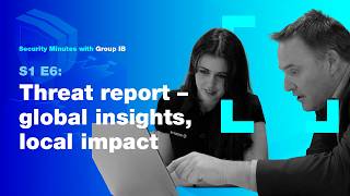 Data#3 and Group-IB - S1, E6: High-Tech Crime Threat Report