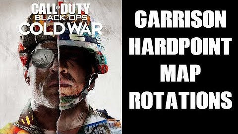Black Ops Cold War Beginners Guide How To Learn Hardpoint Map Rotation Order On Garrison Map