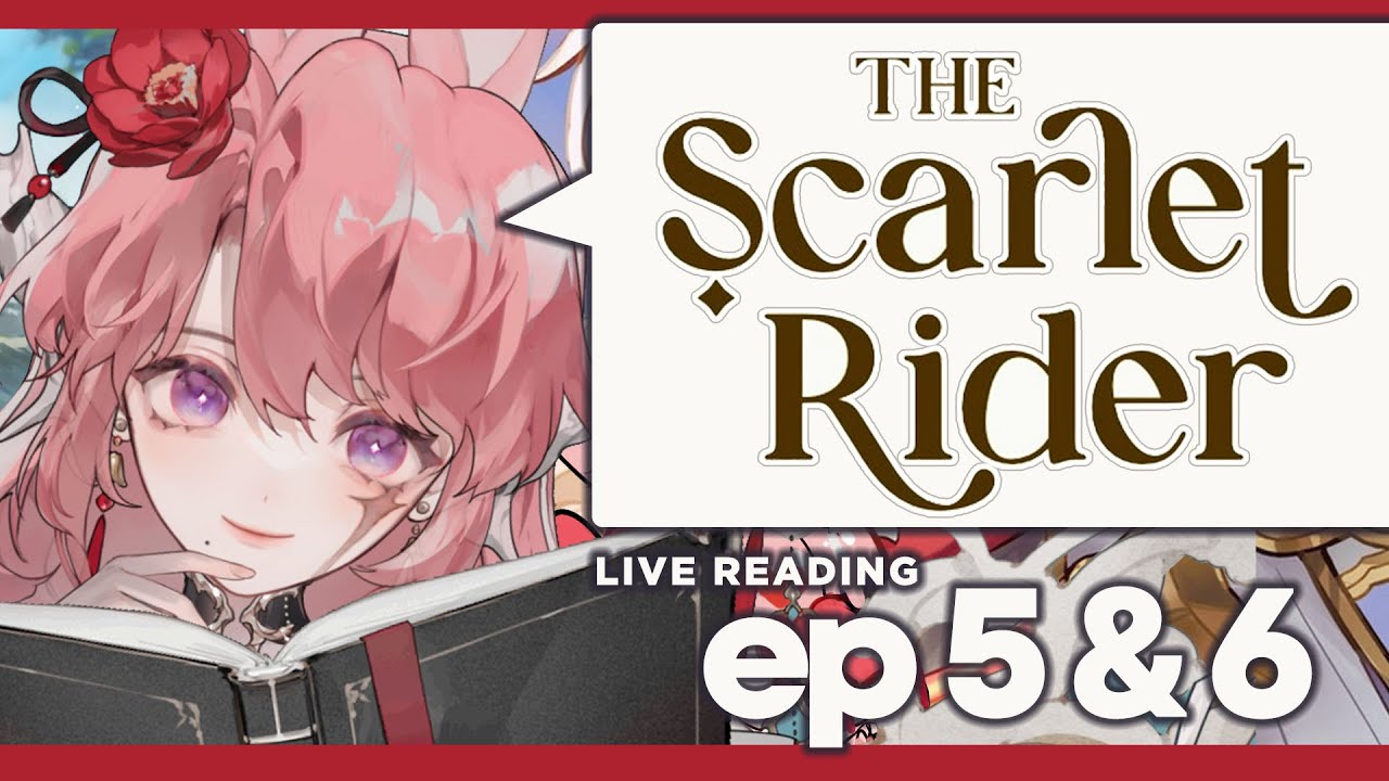 [5 & 6] The Scarlet Rider [READING] - YouTube