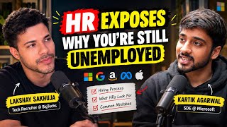 Tech Recruiter EXPOSES Why You’re Still Unemployed | Lakshay Sakhuja | DSA Roadmap | Kartikhustles