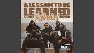 A Lesson To Be Learned (feat. XL Middleton)