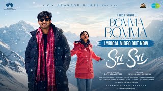 Bomma Bomma - Lyrical Vid | SriSri |Dulquer Salmaan | Pooja Hegde | GVPrakash Kumar |Ravi Nelakuditi
