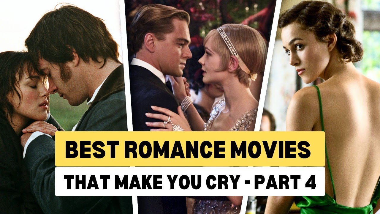 Best Romance Movies That Make You Cry! Part 4 YouTube