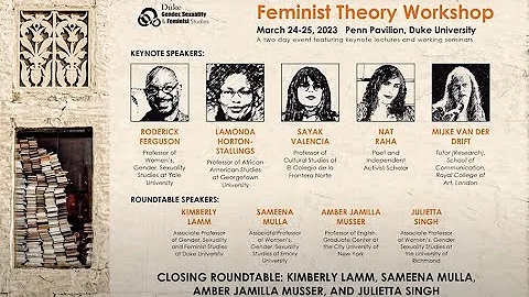 16th Annual Feminist Theory Workshop - Closing Roundtable