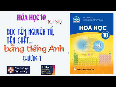 Video ĐỌC TÊN CHẤT BẰNG TIẾNG ANH HÓA HỌC 10 - CTST - CHƯƠNG... - youtube