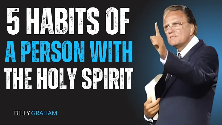 5 Habits of a True Christian | Billy Graham’s Life-Changing Advice