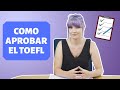 ✅ 10 CONSEJOS para APROBAR el examen TOEFL |  mejora tu puntaje