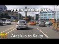 Arat kilo to kality addis ababa driving downtown 2022