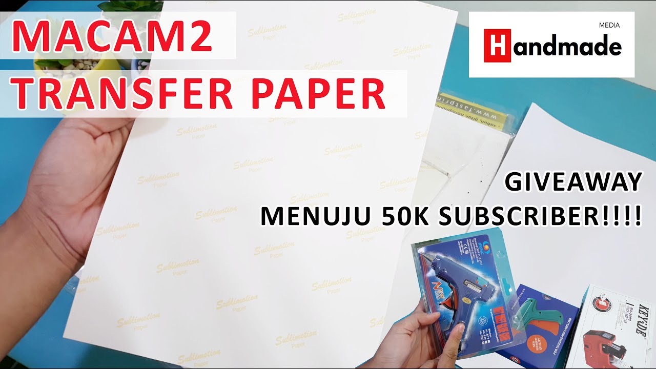 MACAM2 KERTAS  TRANSFER  PAPER  GIVEAWAY  YouTube