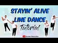 Stayin' Alive - Line Dance Tutorial l Physical Education 3