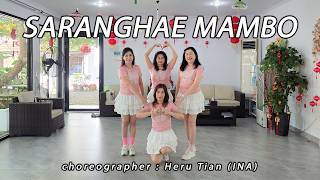 SARANGHAE MAMBO | LINE DANCE | SPLD | Heru Tian