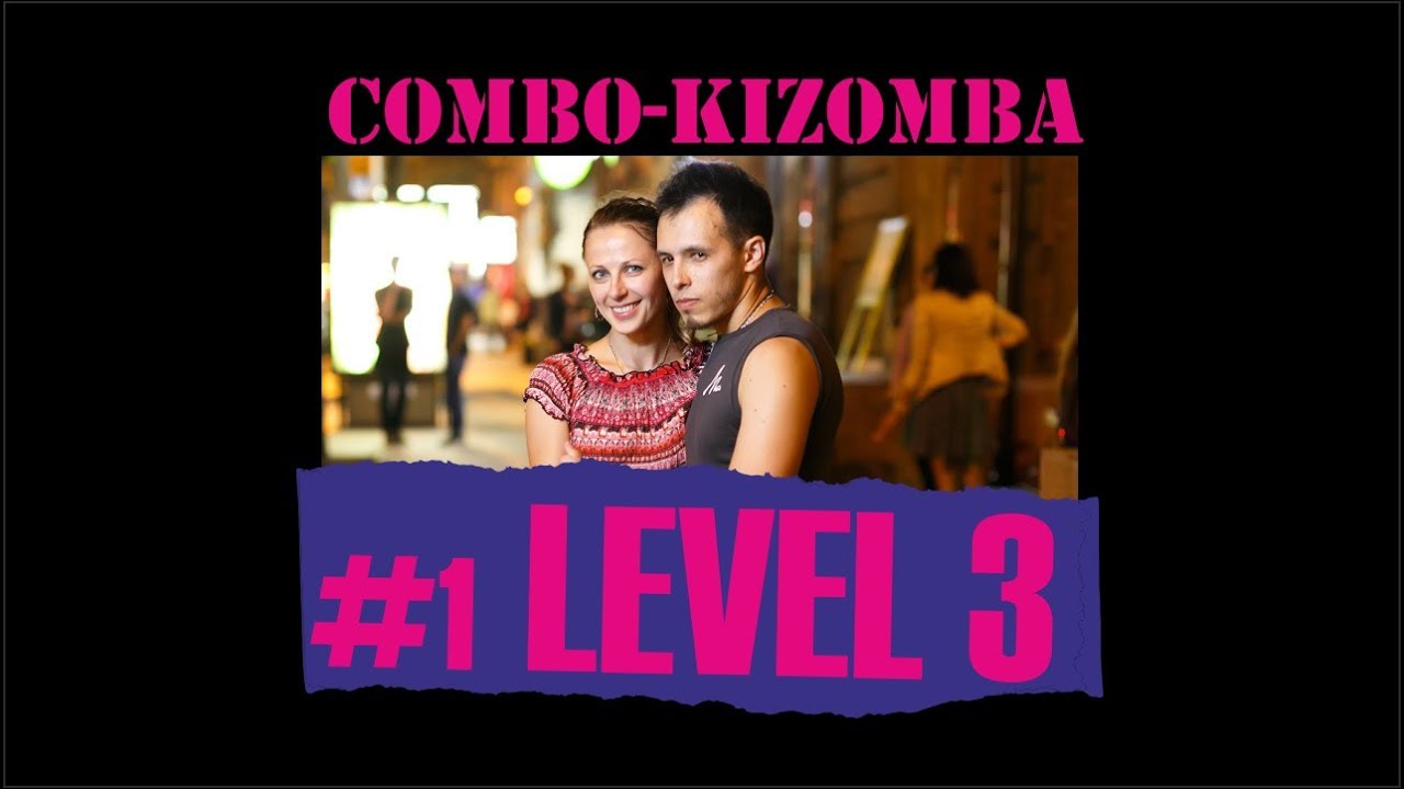 КИЗОМБА УРОК №1 (уровень 3) / KIZOMBA LESSON №1 (level 3) / обучение НОВОСИБИРСК