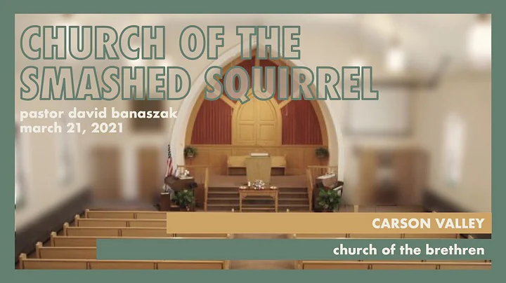 Pastor David Banaszak - Church of the Smashed Squi...