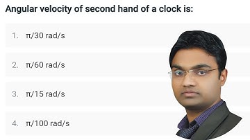 What is angular velocity of second hand in a watch