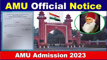 Aligarh Muslim University Admission 2023 | AMU Entrance Exam 2023 | Amu Online Application Form 2023