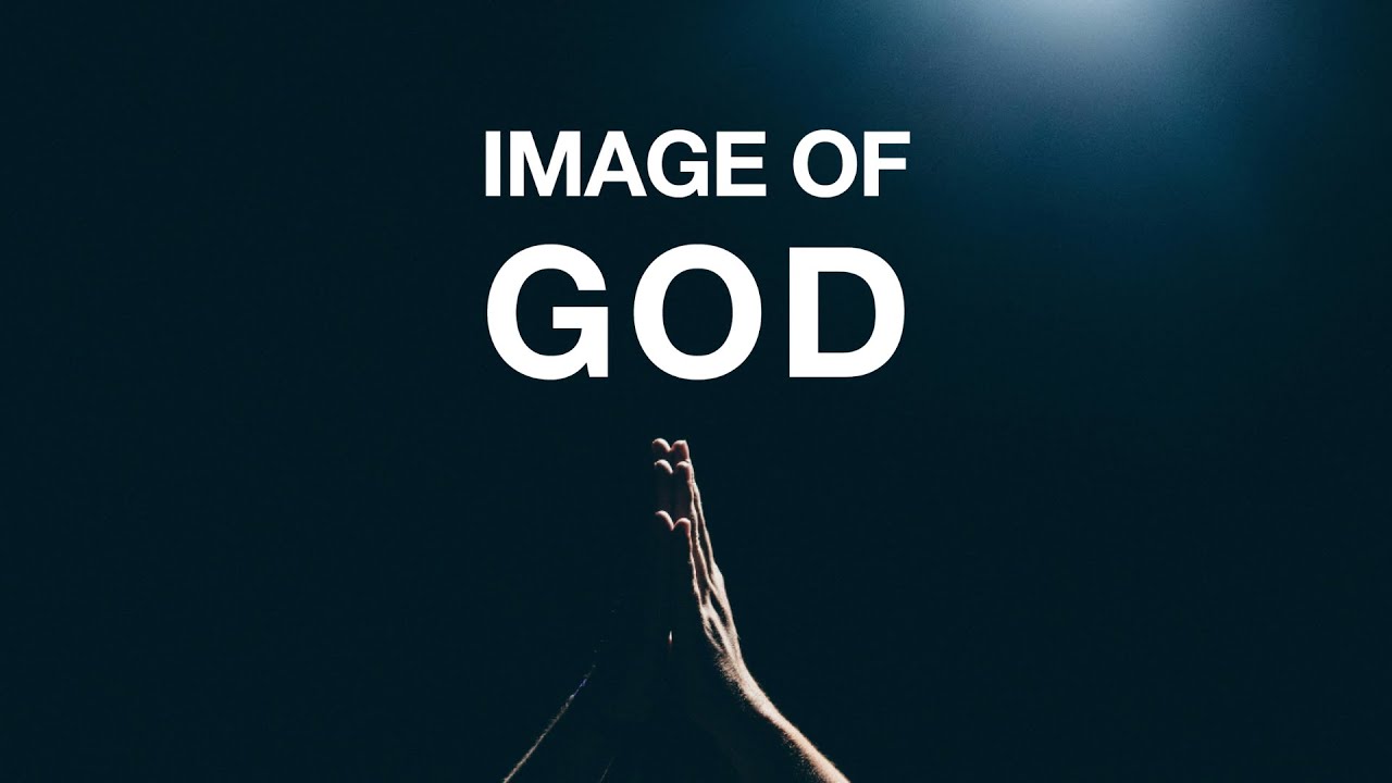 Fearfully and Wonderfully Made … In God’s Image (Part 2)