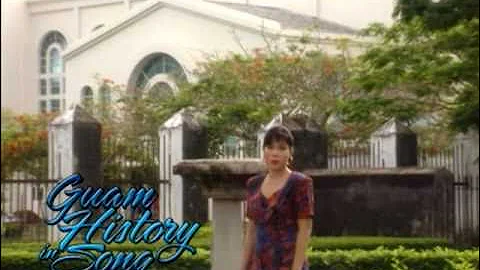 Guam History in Song