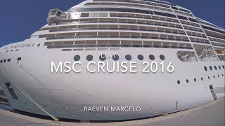 Msc Cruise Experience 2016 - Day 3