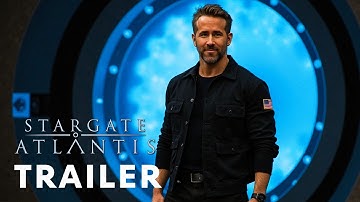 Stargate: Rise of Atlantis (2025) | First Concept Teaser Trailer |Starring Ryan Reynolds & Megan Fox
