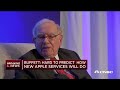 Buffett: Hard to predict how new Apple services will do